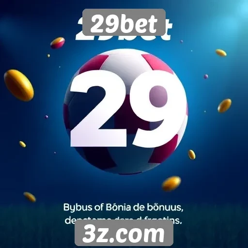 Comparativo de bônus oferecidos pelo 29bet